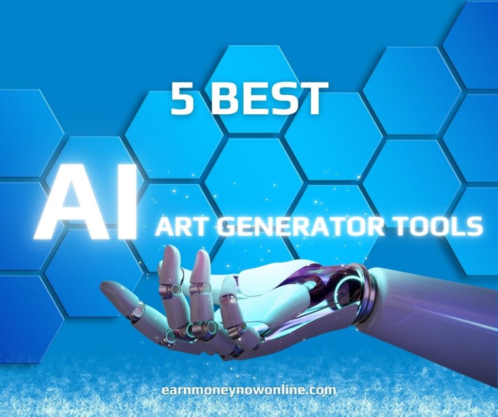 5 Best Artificial Intelligence (AI) Art Generator Tools